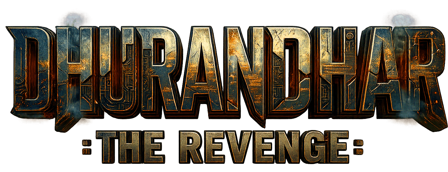 Dhurandhar The Revenge